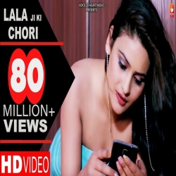 LALA JI KI CHORI  Masoom Sharma Mp3 Song
